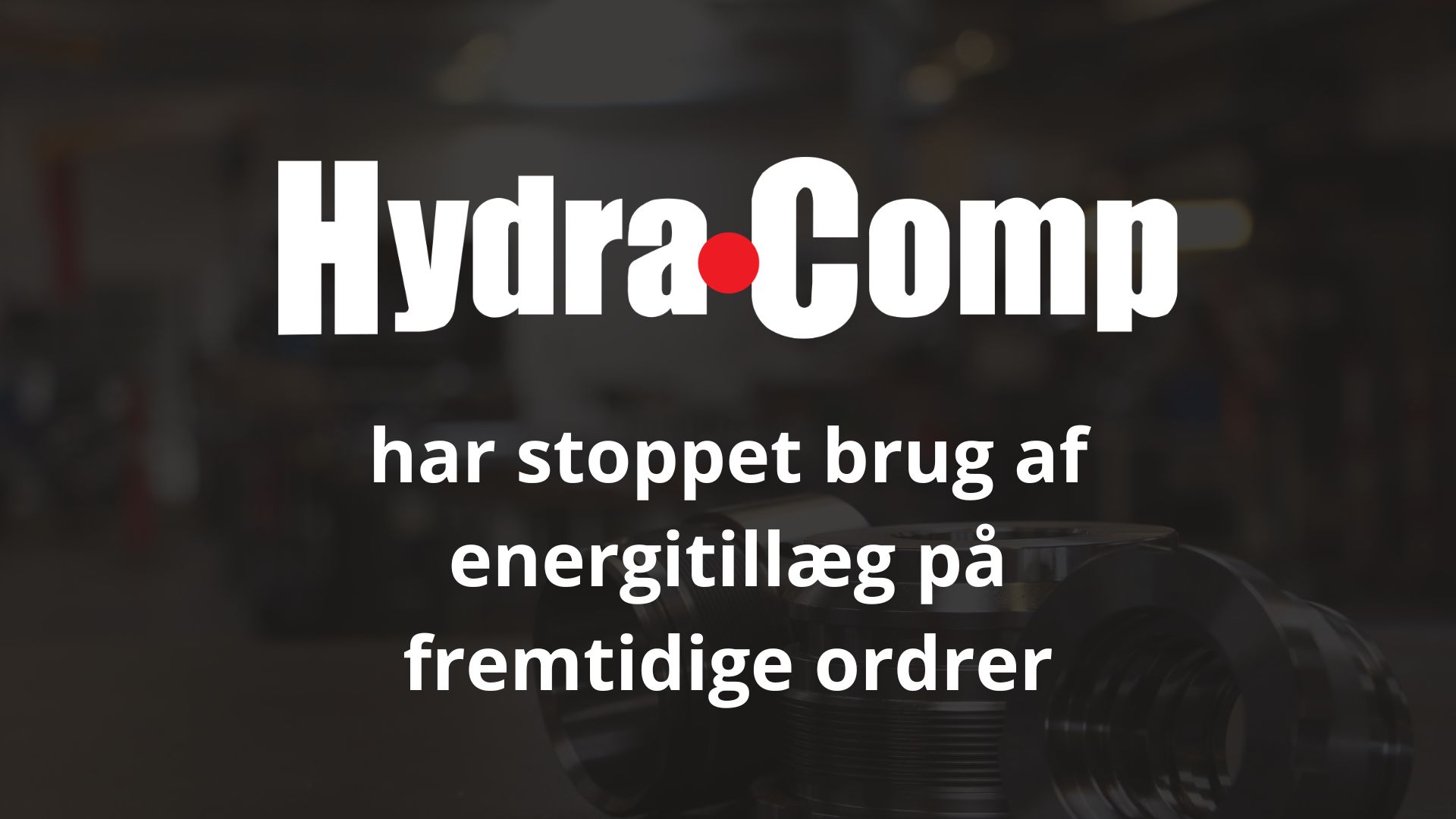 Hydra-Comp stopper brug af energitillæg