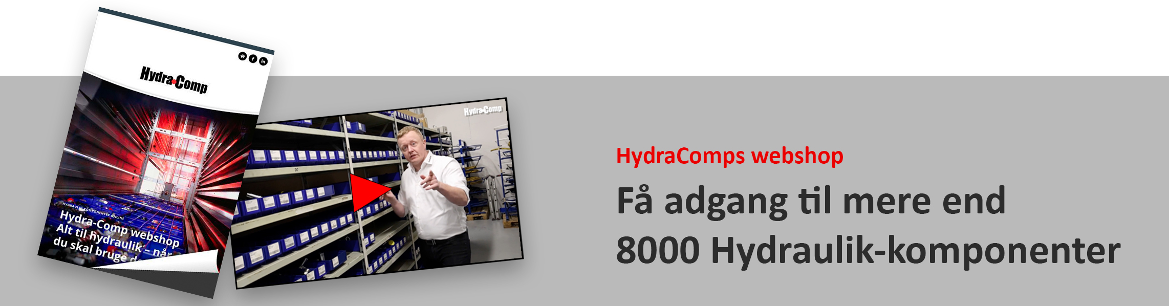 Få adgang til mere end 8000 hydraulik-komponenter i vores webshop